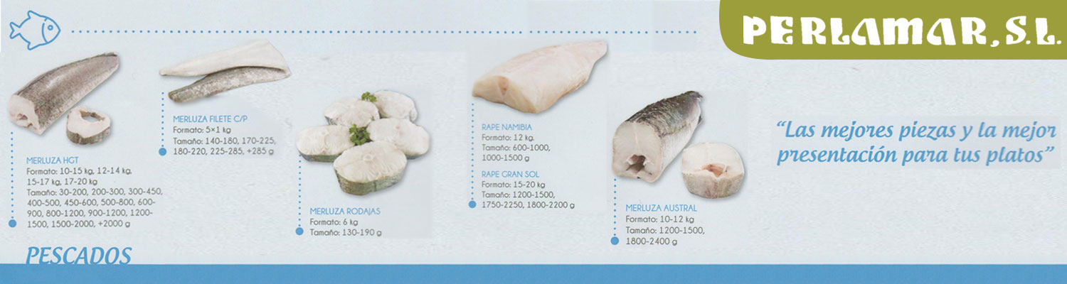 Perlamar S.L. distribuidor de pezcaderia para Hostelería Perlamar S.L. distribuidor de pezcaderia para Hostelería