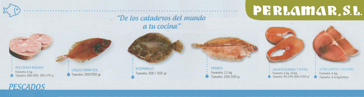 Perlamar S.L. distribuidor de pezcaderia para Hostelería Perlamar S.L. distribuidor de pezcaderia para Hostelería